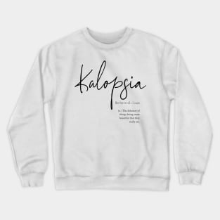 Kalopsia Crewneck Sweatshirt